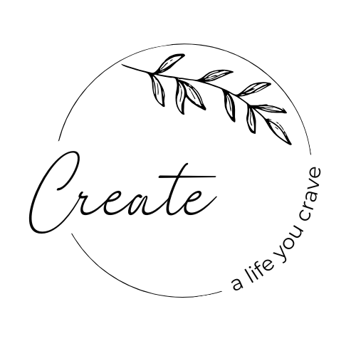 Create A Life You Crave