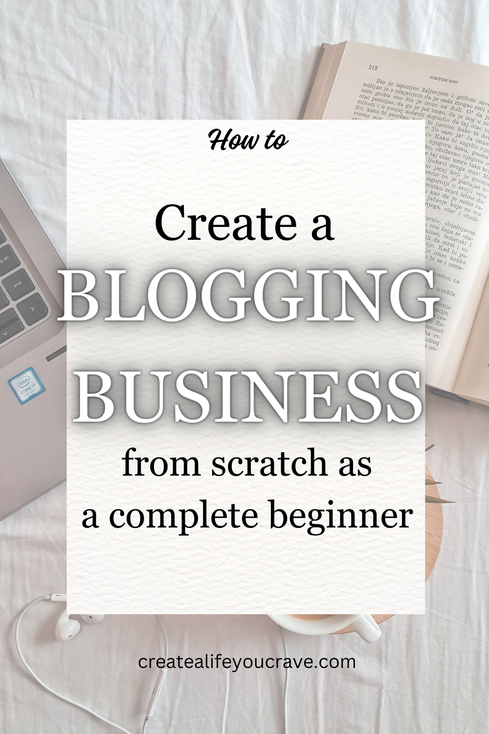 How to Create a Blog from Scratch as a Complete Beginner