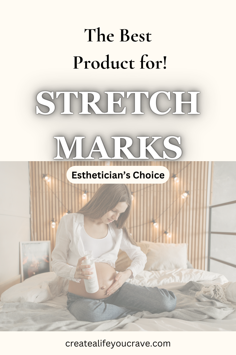 The Best Product for Stretch Marks!